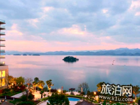 去千岛湖住哪个酒店好 千岛湖旅游住宿攻略2018