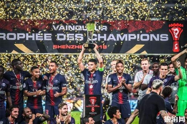 2019深圳法国超级杯比赛时间+地点+观赛指南